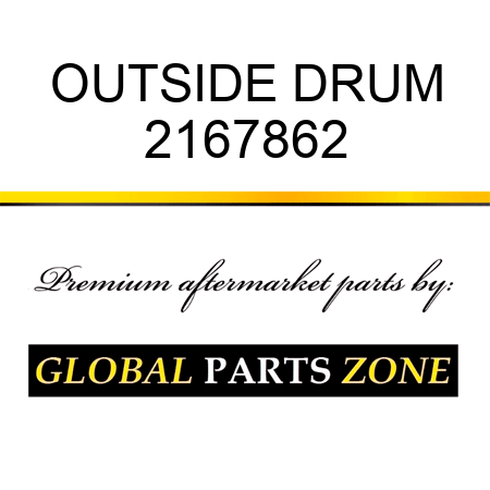 OUTSIDE DRUM 2167862