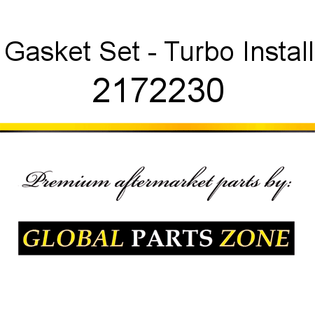 Gasket Set - Turbo Install 2172230