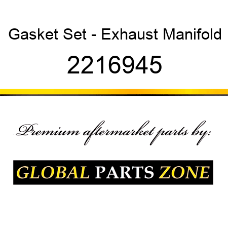 Gasket Set - Exhaust Manifold 2216945