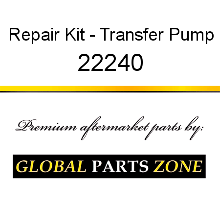 Repair Kit - Transfer Pump 22240