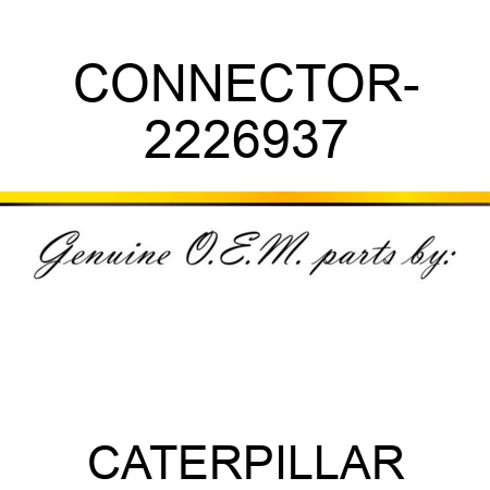 CONNECTOR- 2226937