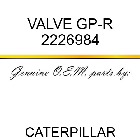 VALVE GP-R 2226984