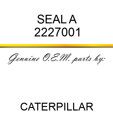SEAL A 2227001