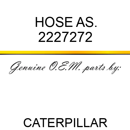 HOSE AS. 2227272