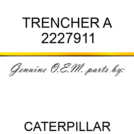 TRENCHER A 2227911