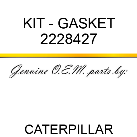 KIT - GASKET 2228427