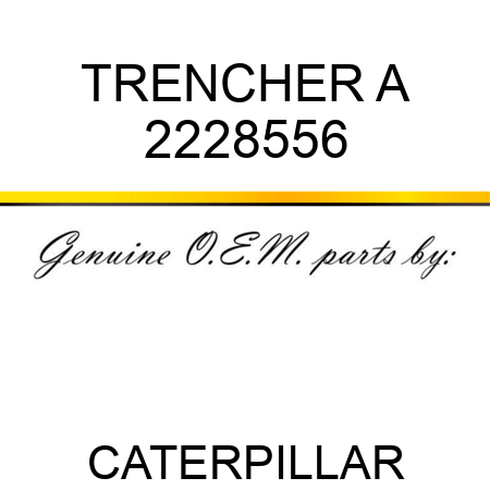 TRENCHER A 2228556