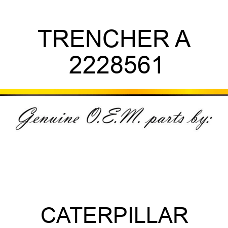 TRENCHER A 2228561