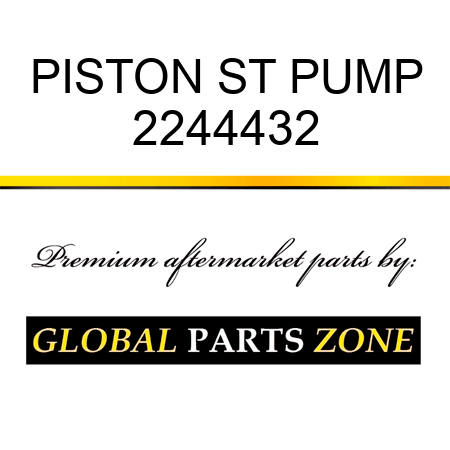 PISTON ST PUMP 2244432