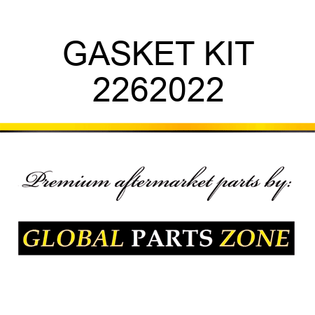 GASKET KIT 2262022