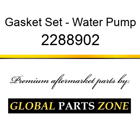 Gasket Set - Water Pump 2288902