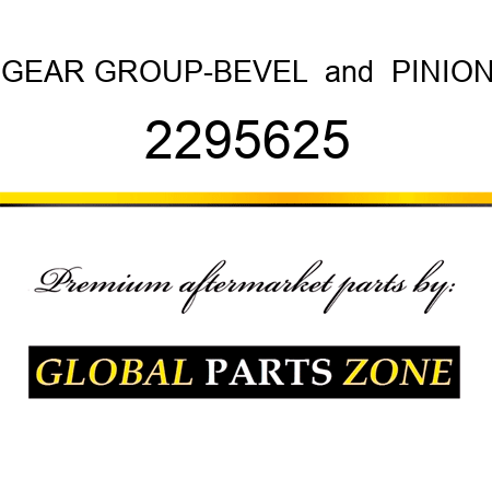 GEAR GROUP-BEVEL & PINION 2295625