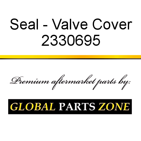 Seal - Valve Cover 2330695