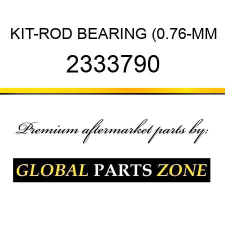 KIT-ROD BEARING (0.76-MM 2333790