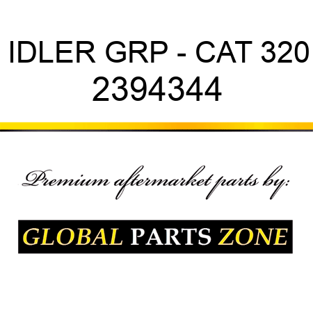 IDLER GRP - CAT 320 2394344