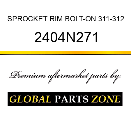 SPROCKET RIM BOLT-ON 311-312 2404N271