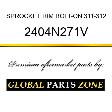 SPROCKET RIM BOLT-ON 311-312 2404N271V