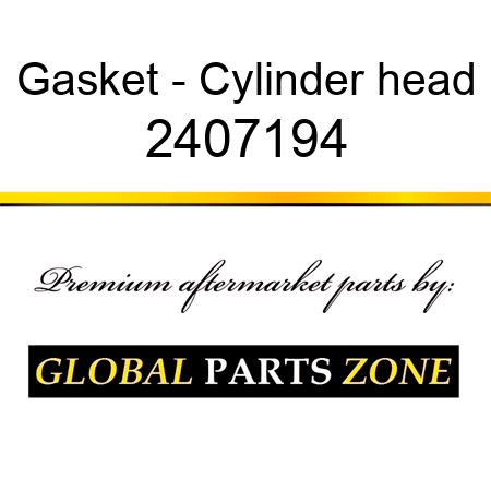 Gasket - Cylinder head 2407194