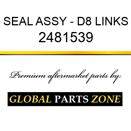 SEAL ASSY - D8 LINKS 2481539