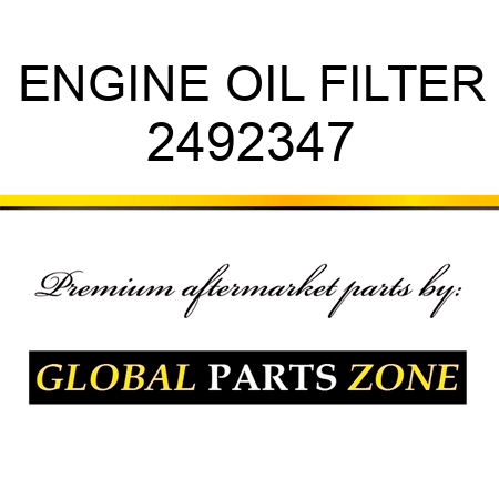 ENGINE OIL FILTER 2492347