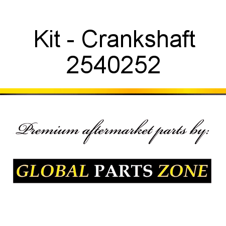 Kit - Crankshaft 2540252