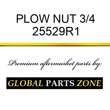 PLOW NUT 3/4 25529R1