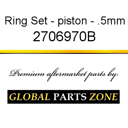 Ring Set - piston - .5mm 2706970B