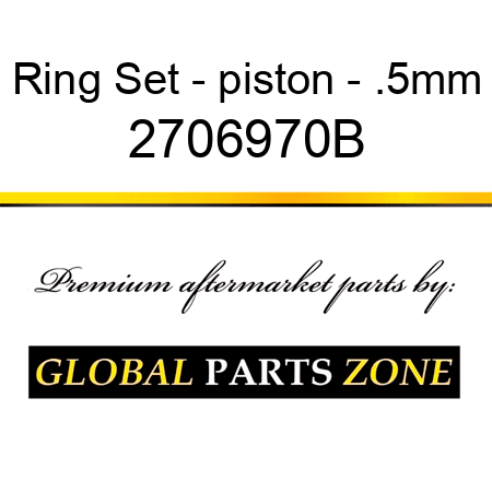 Ring Set - piston - .5mm 2706970B