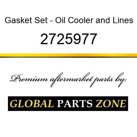 Gasket Set - Oil Cooler&Lines 2725977
