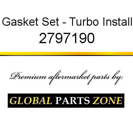 Gasket Set - Turbo Install 2797190