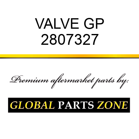 VALVE GP 2807327