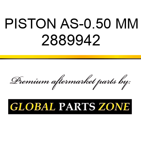 PISTON AS-0.50 MM 2889942