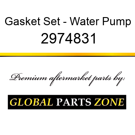 Gasket Set - Water Pump 2974831
