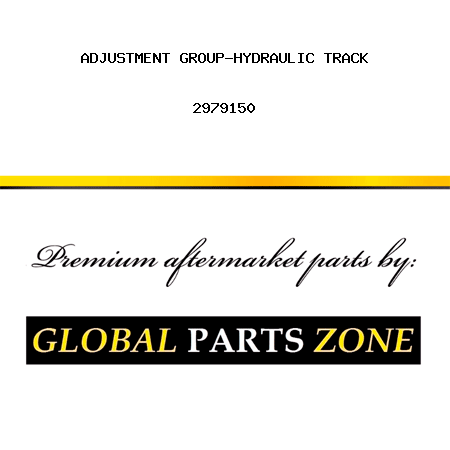 ADJUSTMENT GROUP-HYDRAULIC TRACK 2979150