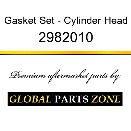 Gasket Set - Cylinder Head 2982010