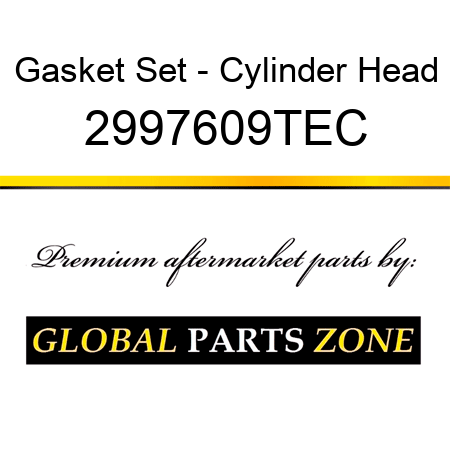 Gasket Set - Cylinder Head 2997609TEC