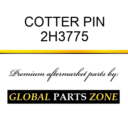 COTTER PIN 2H3775