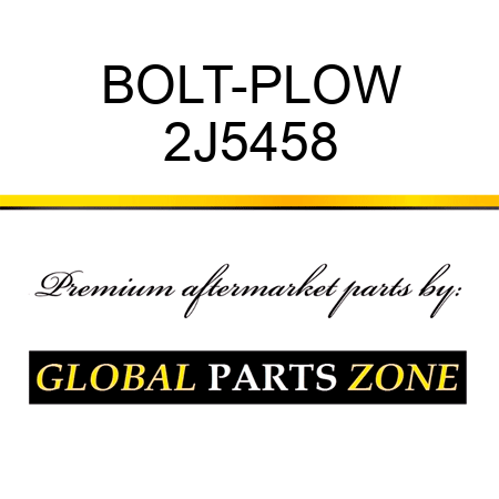 BOLT-PLOW 2J5458