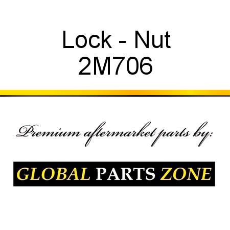 Lock - Nut 2M706