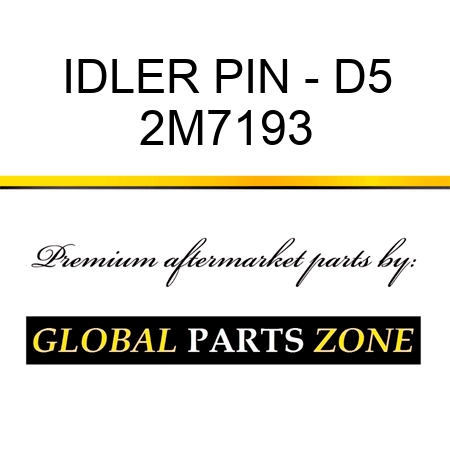 IDLER PIN - D5 2M7193