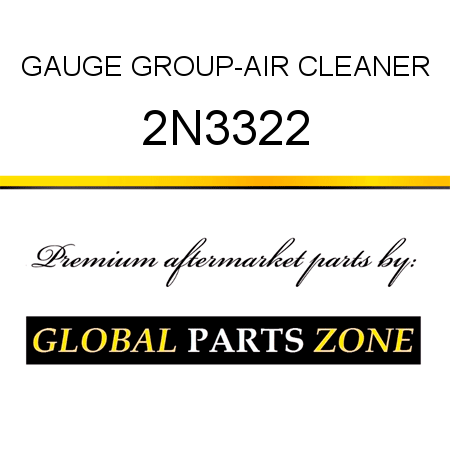 GAUGE GROUP-AIR CLEANER 2N3322