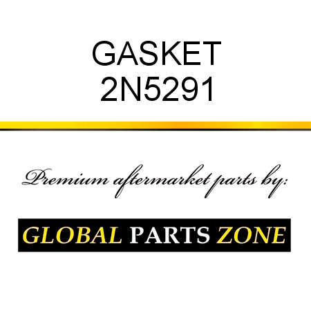 GASKET 2N5291