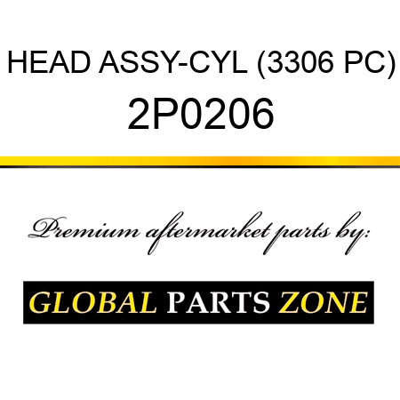 HEAD ASSY-CYL (3306 PC) 2P0206