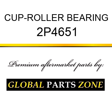 CUP-ROLLER BEARING 2P4651
