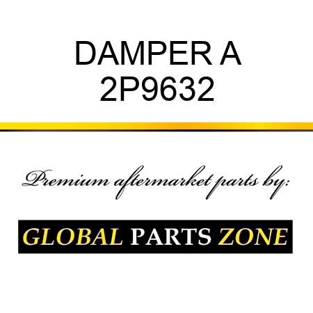 DAMPER A 2P9632