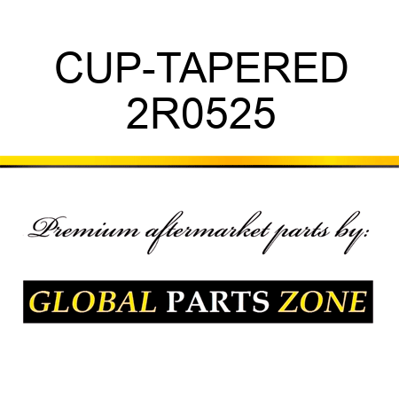 CUP-TAPERED 2R0525