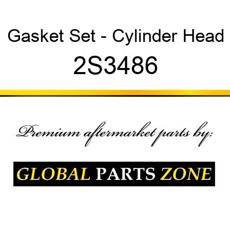 Gasket Set - Cylinder Head 2S3486