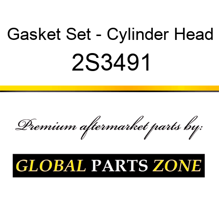 Gasket Set - Cylinder Head 2S3491