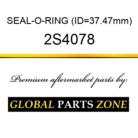 SEAL-O-RING (ID=37.47mm) 2S4078