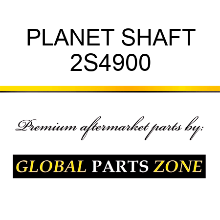 PLANET SHAFT 2S4900